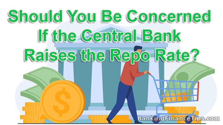 Central Bank Increase Repo Rate