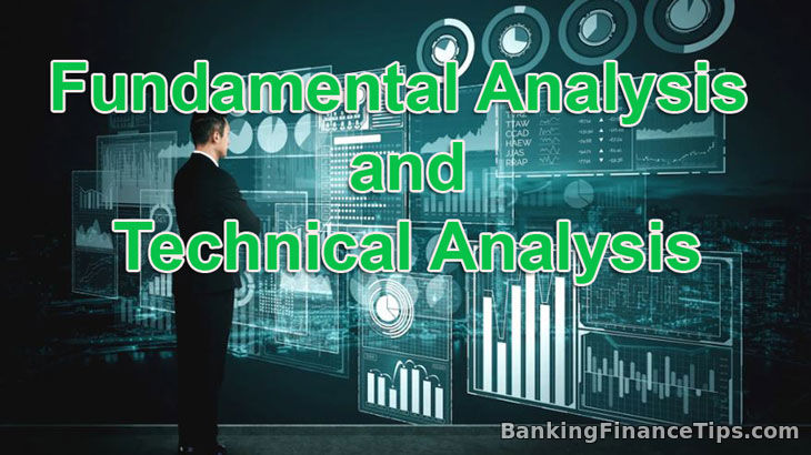 Fundamental and Technical Financial Analysis